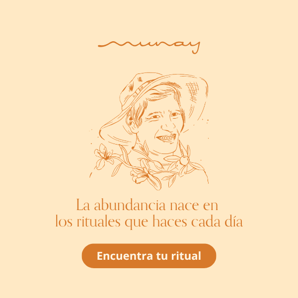 La abundancia que cultivas - Munay Herbal